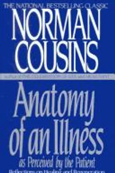 Anatomy of an Illness as Perceived by the Patient