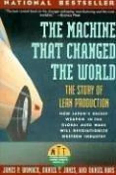 The Machine That Changed the World