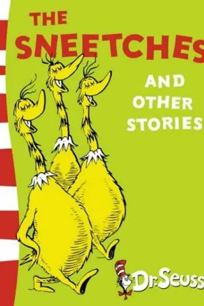 The Sneetches and Other Stories
