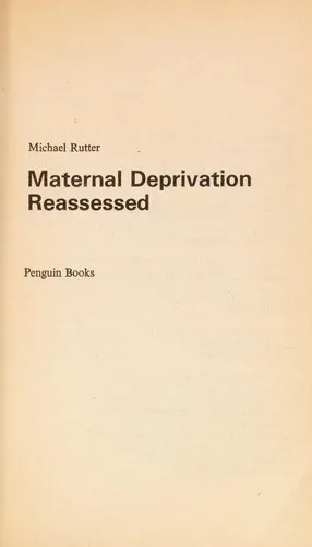 Maternal Deprivation Reassessed