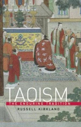Taoism: The Enduring Tradition