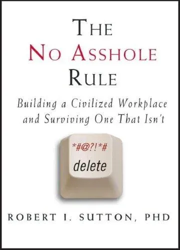 The No Asshole Rule